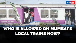 Who is allowed on Mumbai’s local trains as per the latest guidelines [upl. by Mayap]