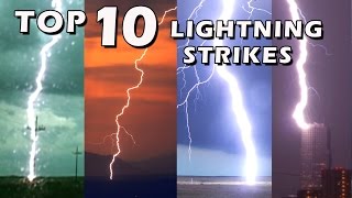 TOP 10 BEST LIGHTNING STRIKES [upl. by Hemminger257]