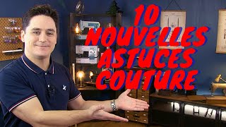 10 Nouvelles ASTUCES Couture [upl. by Jaine497]