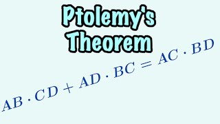 How to Prove Ptolemys Theorem for Cyclic Quadrilaterals [upl. by Eenahpets747]