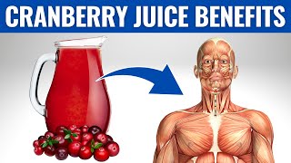 CRANBERRY JUICE BENEFITS  13 Amazing Health Benefits of Cranberry Juice [upl. by Marty755]