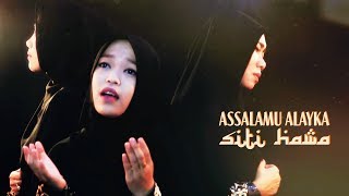 Assalamu Alayka  Siti Hawa [upl. by Aretta]