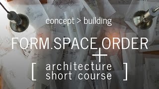 Developing the Architectural Concept  Architecture Short Course Part 2 [upl. by Sokram561]