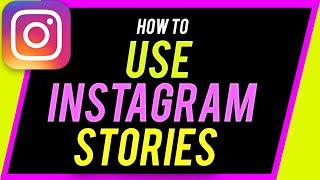 How to Use Instagram Stories  Complete Beginners Guide [upl. by Prem]