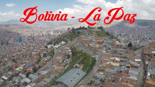 Bolivia  La Paz Una ciudad de altura ⛰ 1 [upl. by Valerle860]