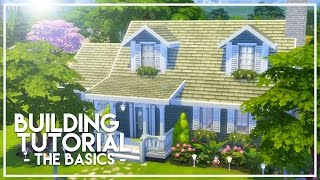 BASIC BUILDING TUTORIAL  The Sims 4 Builders Bible [upl. by Ydnas]