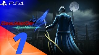 Devil May Cry 4 Special Edition  Vergil Walkthrough Part 1  Prologue amp Berial 1080p 60fps [upl. by Ydwor]