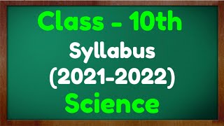 CBSE Term Wise Syllabus for Term 1 and Term 2  Class 10 Science Syllabus 202122  Green board [upl. by Annasus784]