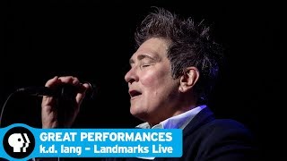 GREAT PERFORMANCES  kd lang – Landmarks Live in Concert  Preview  PBS [upl. by Iborian]