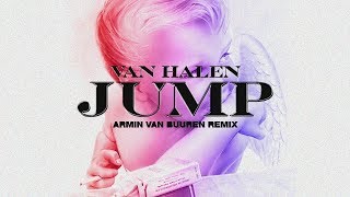 Van Halen  Jump Armin van Buuren Remix [upl. by Ahsrats]