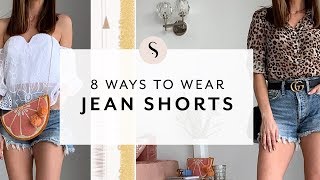 8 Ways to Wear Jean Shorts I Sydne Summer [upl. by Patrizio]