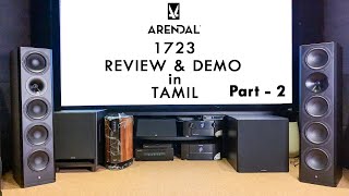 ARENDAL®1723 TOWER THX™ULTRA TOWER SPEAKERS DEMO IN TAMIL PART  2 [upl. by Wayne113]