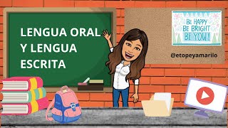 Lengua oral y Lengua escrita [upl. by Leahcimauhsoj340]