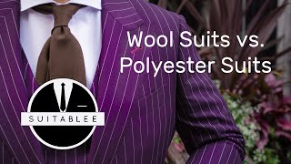 THE WOOL VS POLYESTER SUIT WHAT SUITS YOU [upl. by Naasar]