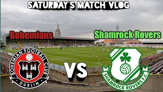 MATCHDAY Bohemians v Shamrock Rovers  The Dublin Derby [upl. by Nelac]