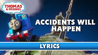 Accidents Will Happen Lyrics ♪  Song  Thomas amp Friends [upl. by Aruon]