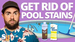 How To Remove And Prevent POOL STAINS [upl. by Storz]