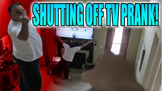 SHUTTING OFF TV PRANK ON DAD HILARIOUS [upl. by Mun]