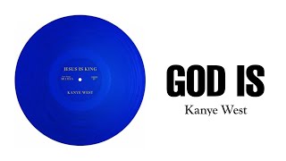 Kanye West  God Is Lyrics Video [upl. by Enowtna]