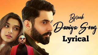 Duniya Song Lyrics  B Praak  Jaani  Ft Sunny Singh Saiee Manjrekar  New Hindi Songs 2022 [upl. by Aihsirt]