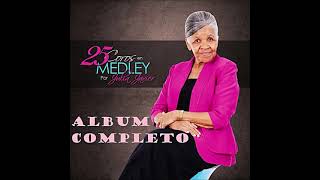 Julia Javier 25 Coros en Medley ALBUM COMPLETO [upl. by Marybelle]