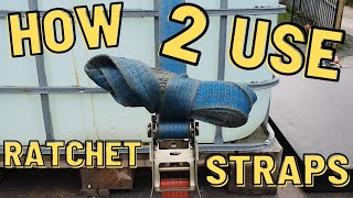 How to use ratchet Straps [upl. by Ezitram3]