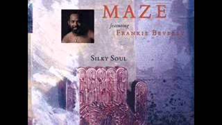 Maze Feat Frankie Beverly  Silky Soul [upl. by Oigimer205]