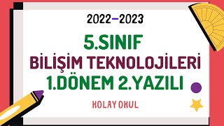 5 Sınıf Bilişim Teknolojileri 1 Dönem 2 Yazılı  202220231örnek [upl. by Zwiebel44]