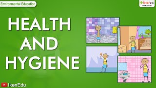 Health And Hygiene  Class 5 Environmental Science  iKen [upl. by Theona]