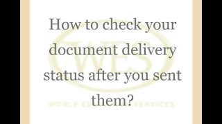 Tracking document delivery status at WESorgknow if your documents are received by WES or not [upl. by Ayanal593]