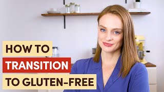 TOP 7 TIPS How to transition to a glutenfree life [upl. by Santoro]