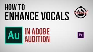 How to Enhance Vocals in Adobe Audition [upl. by Milon811]