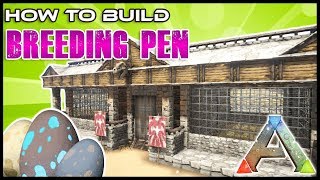 Breeding Pen How To Build  Ark Survival [upl. by Persson362]