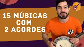 15 MÚSICAS MUITO FÁCEIS PARA CAVACO OU BANJO [upl. by Kessiah451]