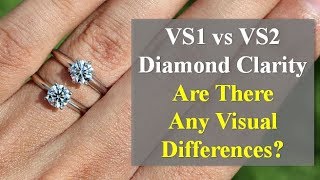 VS1 vs VS2 Diamond Clarity – Are There Visual Differences [upl. by Acinej]