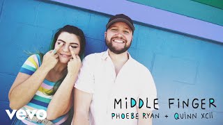 Phoebe Ryan x Quinn XCII  Middle Finger Official Audio [upl. by Angi172]