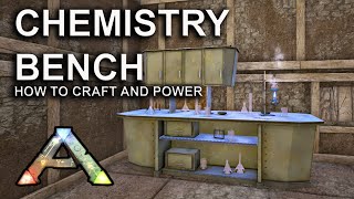 How to Craft and Power Chemistry Bench updated Ark Survival Evolved [upl. by Garald]