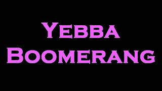 Yebba  Boomerang InstrumentalKaraoke [upl. by Jehiel61]