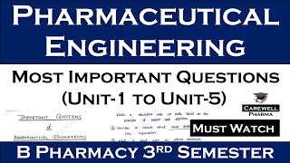 pharmaceutical engineering important questions  b pharmacy 3rd semester  Carewell Pharma [upl. by Nospmoht]