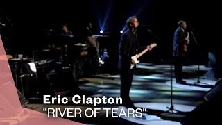 Eric Clapton  River Of Tears Live Video  Warner Vault [upl. by Schulein657]