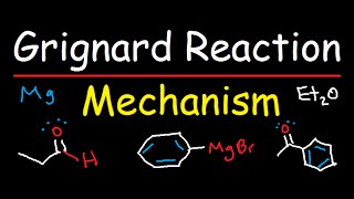 Grignard Reagent Synthesis Reaction Mechanism  Organic Chemistry [upl. by Aidekal]