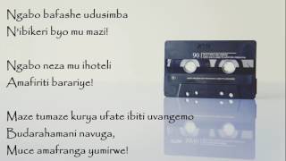 Abagabo bimitwe lyrics  John Bebwa  Rwanda [upl. by Aerdnaid]