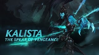 Kalista Gameplay Abilities Preview Spotlight  League of Legends [upl. by Elyod542]