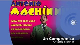 Antonio Machín  Un Compromiso con letra  lyrics video [upl. by Eenar]