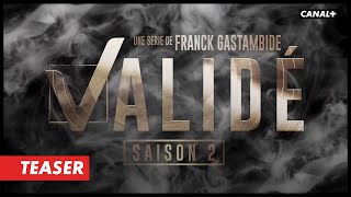 Validé Saison 2  Teaser [upl. by Huckaby]