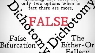 False Dichotomy Logical Fallacy [upl. by Handel639]