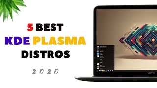 5 Best KDE Plasma Linux Distros of 2020  Better than GNOME [upl. by Valentino]