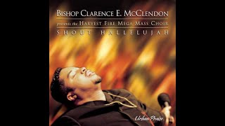 Bishop Clarence E McClendon  Lord You Are Welcome lyrics [upl. by Walcoff]