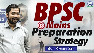 BPSC  How to Prepare for BPSC Mains  By Khan Sir [upl. by Nerraf]