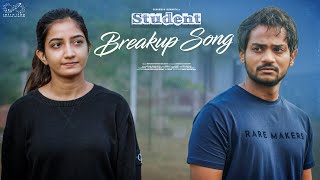 Student Breakup Song  Shanmukh Jaswanth  Neha Pathan  Infinitum Media [upl. by Caz610]